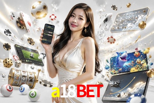 Account Benefits a18bet