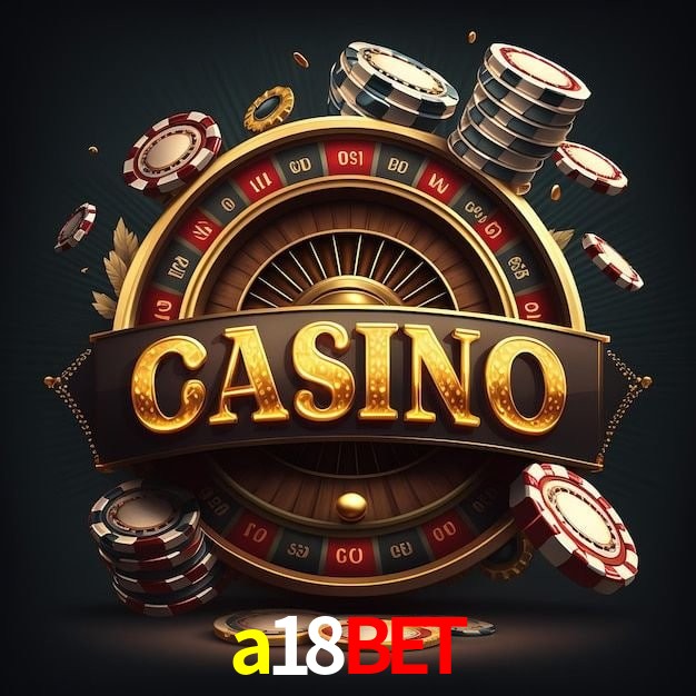 Apostas ao vivo a18bet