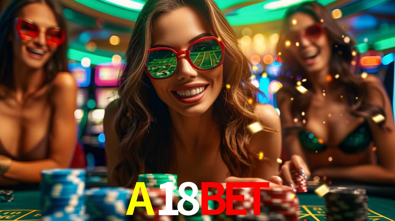 Bonus Features A18BET