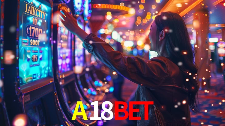A18BET,A18BET.COM
