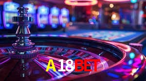 Benefícios da Conta A18BET